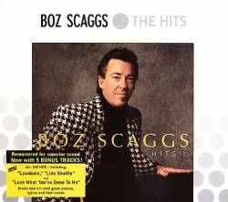 Boz Scaggs : Hits !